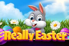 Really Easter 2